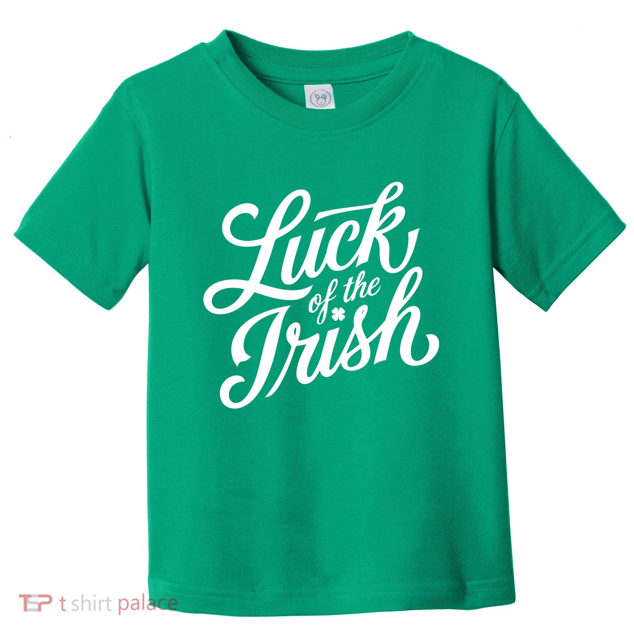 Luck Of The Irish St Patricks Day Toddler T-Shirt