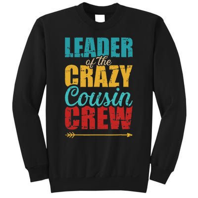 Leader of the crazy cousin crew retro Sweatshirt