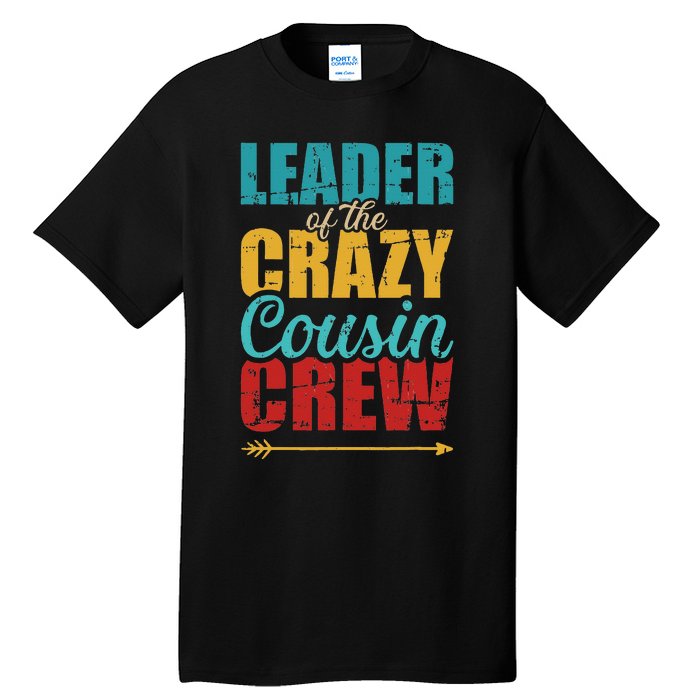 Leader of the crazy cousin crew retro Tall T-Shirt