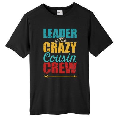 Leader of the crazy cousin crew retro Tall Fusion ChromaSoft Performance T-Shirt