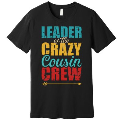 Leader of the crazy cousin crew retro Premium T-Shirt