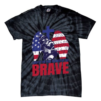 Land Of The Free Because Of The Brave Soldier Cross Tie-Dye T-Shirt