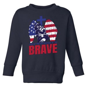 Land Of The Free Because Of The Brave Soldier Cross Toddler Sweatshirt