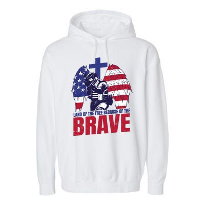 Land Of The Free Because Of The Brave Soldier Cross Garment-Dyed Fleece Hoodie