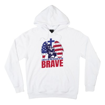 Land Of The Free Because Of The Brave Soldier Cross Hoodie