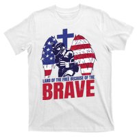 Land Of The Free Because Of The Brave Soldier Cross T-Shirt