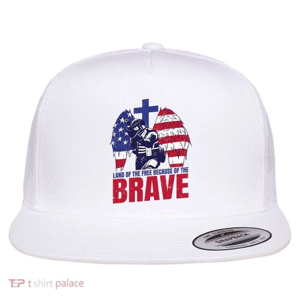 Land Of The Free Because Of The Brave Soldier Cross Flat Bill Trucker Hat