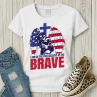 Land Of The Free Because Of The Brave Soldier Cross Womens T-Shirt
