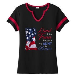 Land Of The Free Because My Aunt Is Brave Gift Veterans Day Cute Gift Ladies Halftime Notch Neck Tee