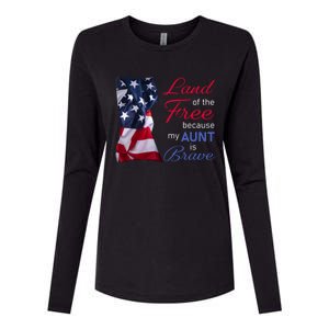 Land Of The Free Because My Aunt Is Brave Gift Veterans Day Cute Gift Womens Cotton Relaxed Long Sleeve T-Shirt