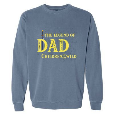 Legend Of The Dad Children Of The Wild Garment-Dyed Sweatshirt