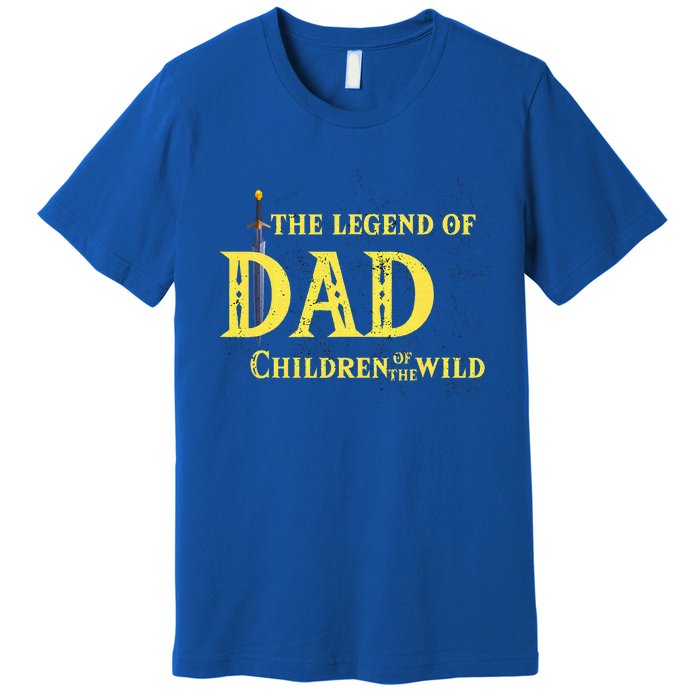 Legend Of The Dad Children Of The Wild Premium T-Shirt