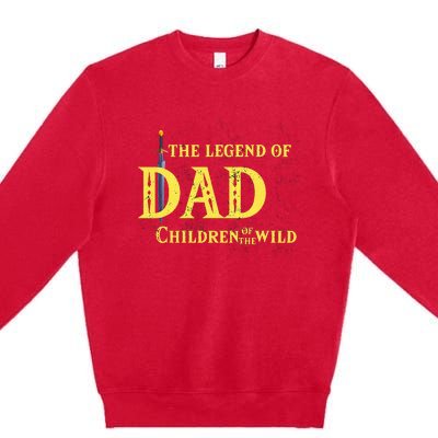 Legend Of The Dad Children Of The Wild Premium Crewneck Sweatshirt