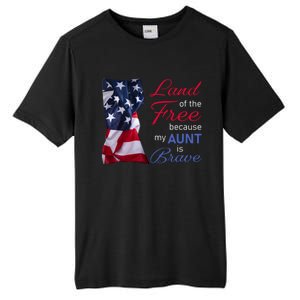 Land Of The Free Because My Aunt Is Brave Gift Veterans Day Cute Gift Tall Fusion ChromaSoft Performance T-Shirt