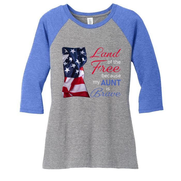 Land Of The Free Because My Aunt Is Brave Gift Veterans Day Cute Gift Women's Tri-Blend 3/4-Sleeve Raglan Shirt