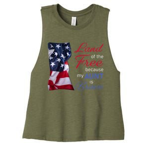 Land Of The Free Because My Aunt Is Brave Gift Veterans Day Cute Gift Women's Racerback Cropped Tank