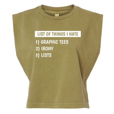 List Of Things I Hate Graphic Tees Irony Lists Cute Gift Garment-Dyed Women's Muscle Tee