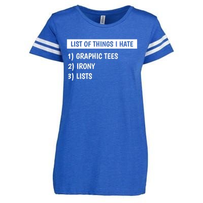 List Of Things I Hate Graphic Tees Irony Lists Cute Gift Enza Ladies Jersey Football T-Shirt