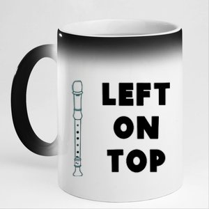 Left On Top Recorder 11oz Black Color Changing Mug