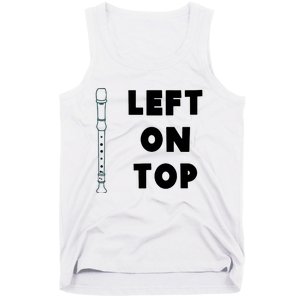 Left On Top Recorder Tank Top