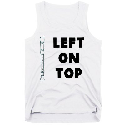 Left On Top Recorder Tank Top