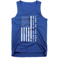 Land Of The Free Because Of The Brave American Flag Meaningful Gift Tank Top