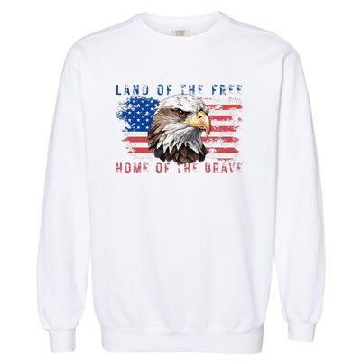 Land Of The Free Home Of The Brave Bald Eagle Us Flag Garment-Dyed Sweatshirt