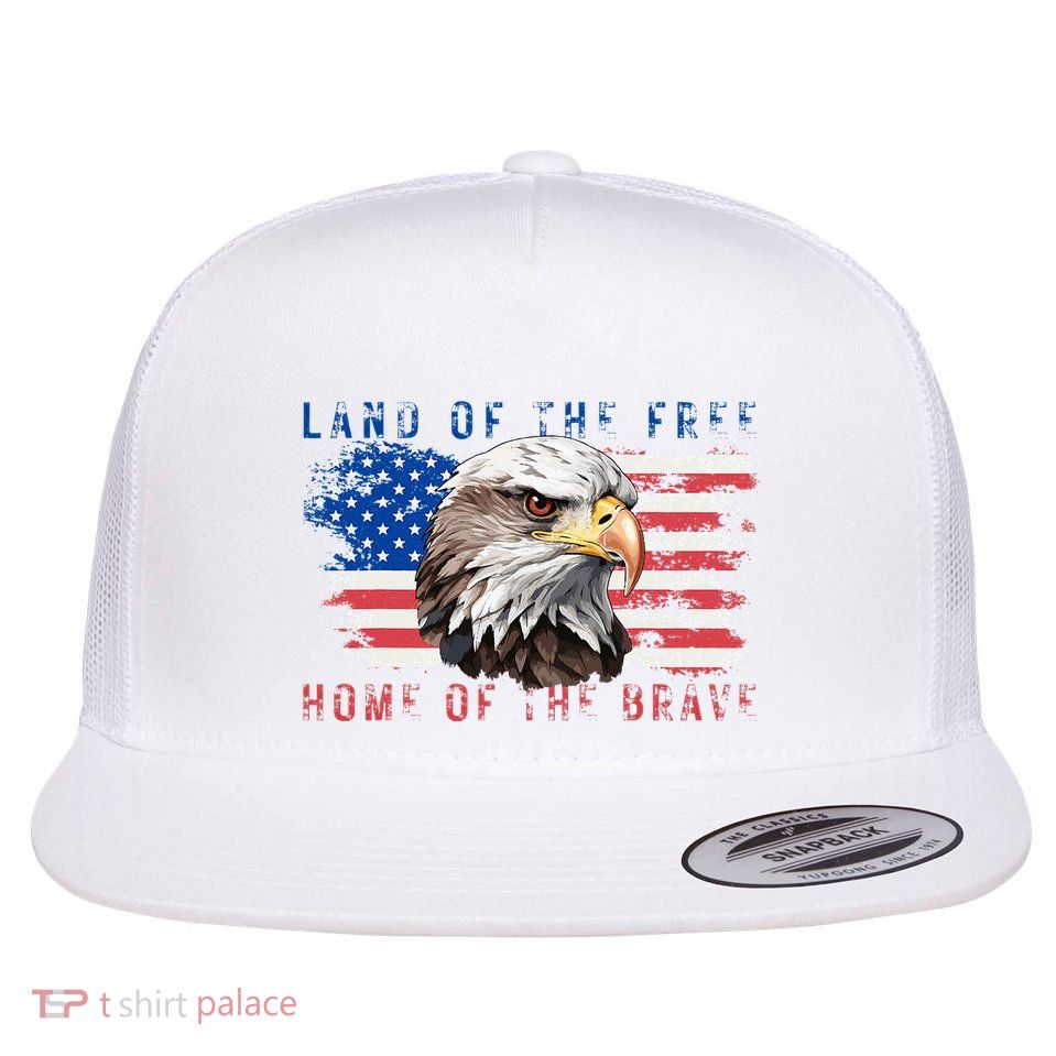 Land Of The Free Home Of The Brave Bald Eagle Us Flag Flatbill Hat
