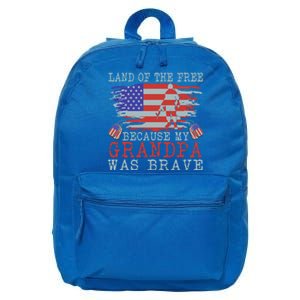 Land Of The Free Because My Grandpa Was Brave Veteran Gift 16 in Basic Backpack