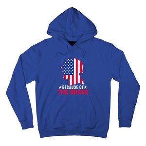 Land Of The Free Because Of The Brave Patriotic Gift Cute Gift Hoodie