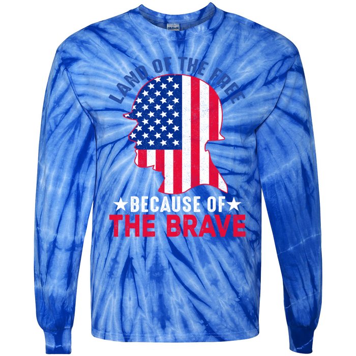 Land Of The Free Because Of The Brave Patriotic Gift Cute Gift Tie-Dye Long Sleeve Shirt