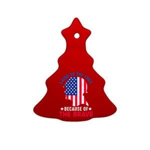 Land Of The Free Because Of The Brave Patriotic Gift Cute Gift Ceramic Tree Ornament