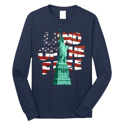 Land Of The Free Statue Of Liberty Long Sleeve Shirt