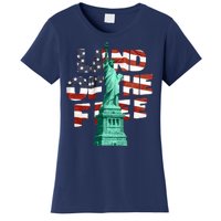 Land Of The Free Statue Of Liberty Women's T-Shirt