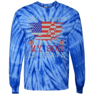 Land Of The Free Because My Son Is Brave Gift Military Son Cute Gift Tie-Dye Long Sleeve Shirt