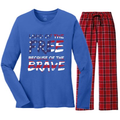 Land Of The Free Because Of The Brave Stars And Stripes Gift Women's Long Sleeve Flannel Pajama Set 