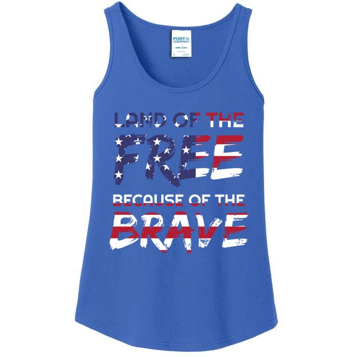 Land Of The Free Because Of The Brave Stars And Stripes Gift Ladies Essential Tank