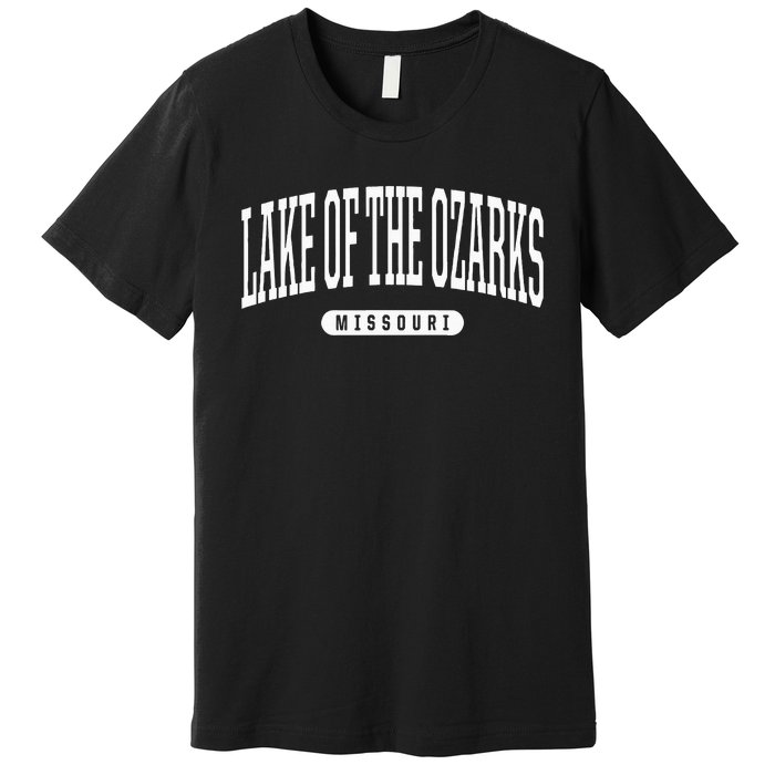 Lake Of The Ozarks Missouri Lake Of The Ozarks Premium T-Shirt