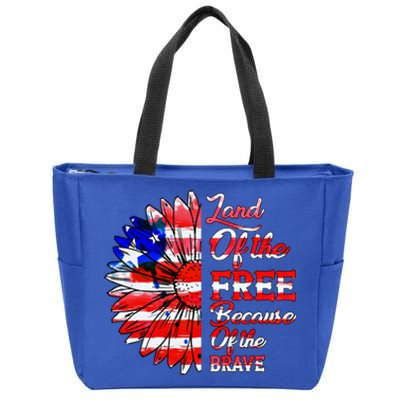 Land Of The Free Because Of The Brave Gift 4th Of July Gift Zip Tote Bag