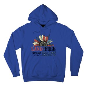 Land Of The Free Because Of The Brave Sunflower 4th Of July Gift Hoodie