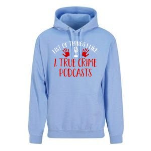 List Of Things I Like True Crime Podcast Gift Unisex Surf Hoodie