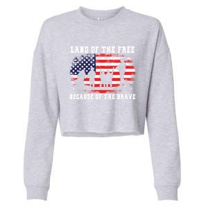 Land Of The Free Because Of The Brave American Flag Cool Gift Cropped Pullover Crew