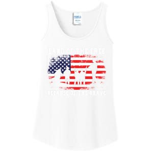 Land Of The Free Because Of The Brave American Flag Cool Gift Ladies Essential Tank