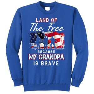 Land Of The Free Because My Grandpa Is Brave Gift Sweatshirt