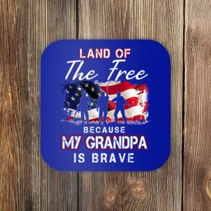 Land Of The Free Because My Grandpa Is Brave Gift Coaster