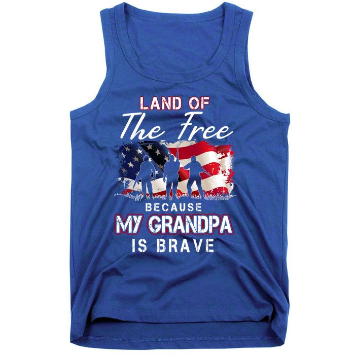 Land Of The Free Because My Grandpa Is Brave Gift Tank Top