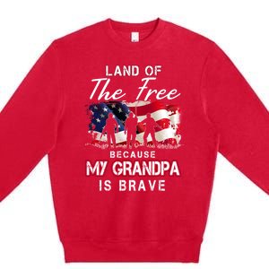 Land Of The Free Because My Grandpa Is Brave Gift Premium Crewneck Sweatshirt