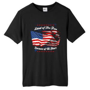 Land Of The Free Because Of The Brave Patriotic 4th Of July Cute Gift Tall Fusion ChromaSoft Performance T-Shirt