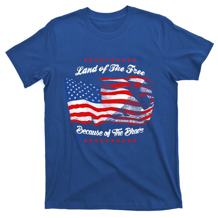 Land Of The Free Because Of The Brave Patriotic 4th Of July Cute Gift T-Shirt