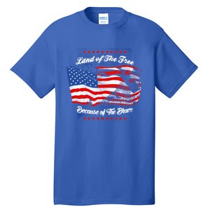 Land Of The Free Because Of The Brave Patriotic 4th Of July Cute Gift Tall T-Shirt